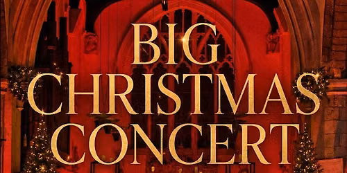 Big Christmas Concert by Candlelight