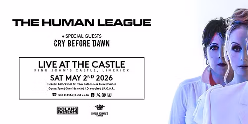 The Human League + special guests Cry Before Dawn