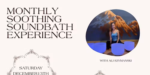 Soothing Sound Bath Experience with Ali Szymanski
