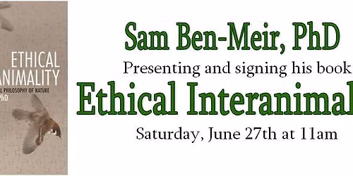 Sam Ben-Meir, PhD presents and signs his book, "Ethical Interanimality"