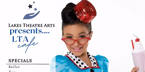 Lakes Theatre Arts presents LTA Caf\u00e9