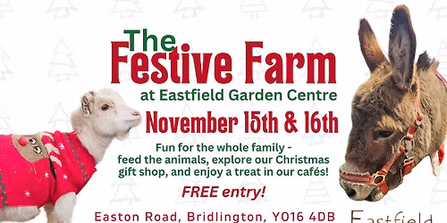 Festive Farm Weekend 2025 at Eastfield Garden Centre