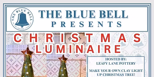 \ud83c\udf84\u2728\ud83d\udd6f\ufe0f \u2022 CHRISTMAS LUMINAIRE WORKSHOP \u2022 \ud83d\udd6f\ufe0f\u2728\ud83c\udf84