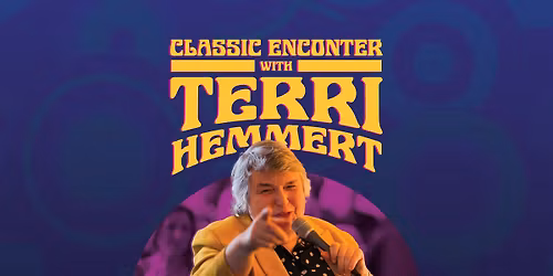 Classic Encounter with Terri Hemmert