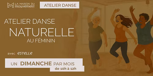 Atelier danse naturelle au f\u00e9minin