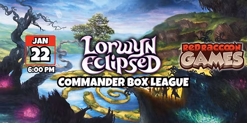 Lorwyn Eclipsed Commander Box League