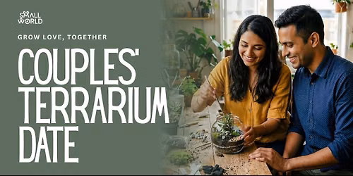 Couple Terrarium Date