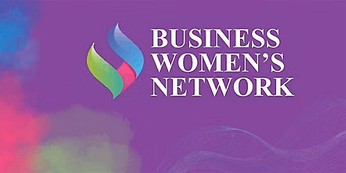 Business Women's Network Regular Networking Meeting
