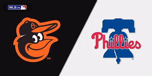 Philadelphia Phillies at Baltimore Orioles