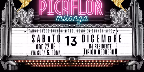 Picaflor Milonga \u2728 13 dicembre