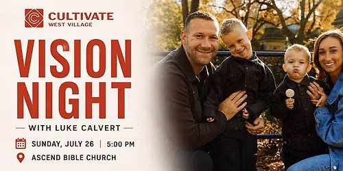 Cultivate West Village Vision Night