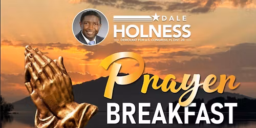 Prayer\u2019s Breakfast - Holness For Congress