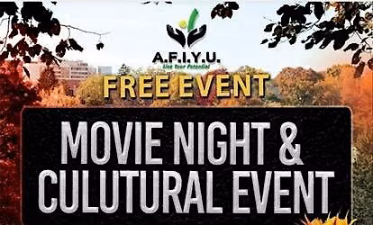 AFIYU Enterprise Movie in the Park and Culture Day