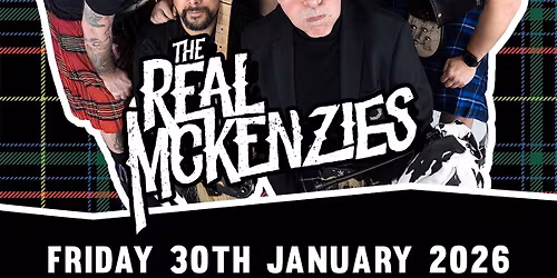THE REAL MCKENZIES - 30th January 2026 - Music Hall Dundee