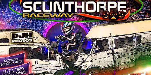 Scunthorpe | Halloween Spooktacular 2025 - Banger Racing + HUGE Fireworks Display