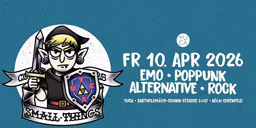 Small Things \u2022 Die Rockparty im YUCA!