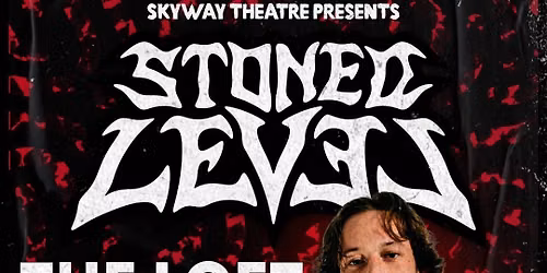 Stoned Level - The Loft