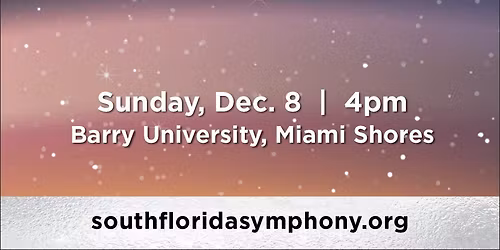 South Florida Symphony Orchestra - Handel's Messiah at Lillian S. Wells Hall at The Parker
