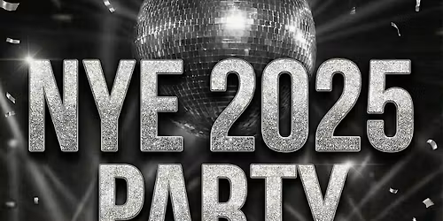 NEW YEAR\u2019S EVE 2025 \u2013 BLACK & WHITE PARTY 18+ | 21+