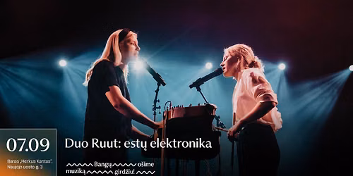 Duo Ruut: estų elektronika — Herkus Kantas