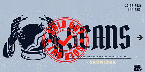 Seans - PREMIERA Nagle Teatru - czarna komedia