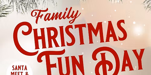 Family Christmas Fun Day at The Kingsley