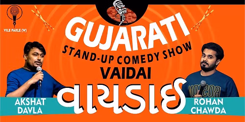 Vaidai - Gujarati Standup Comedy Show