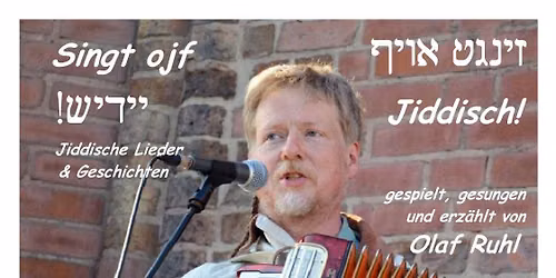 Singt ojf Jiddisch! - Jiddische Lieder & Geschichten