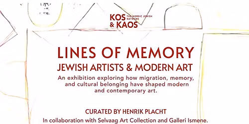 LINES OF MEMORY \u2013 Jewish Artists & Modern Art