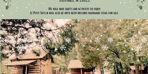 Holiday Traditions Living History Day at Gregory Creek Homestead