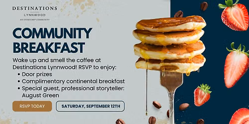 Community Breakfast ft. August Green