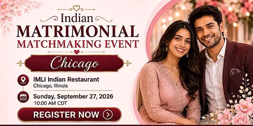 Indian Matrimonial Matchmaking Event \u2013 Schaumburg, Chicago