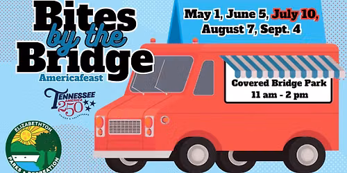 Bites by the Bridge - July