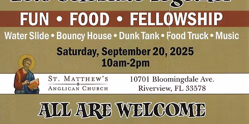 St. Matthew's 40th Anniversary Community Event!