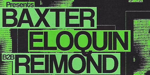 DUBSTATE & Primitive present: Baxter + more