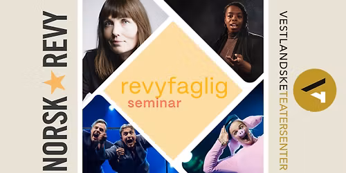 REVYFAGLIG SEMINAR 2025 - BERGEN