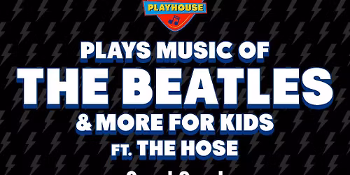 The Rock and Roll Playhouse plays music of the Beatles & More for Kids
