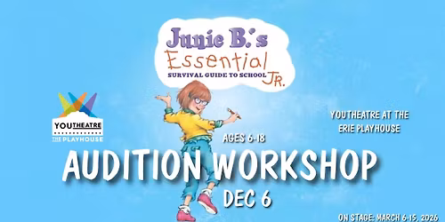 Youtheatre Audition Workshop: Junie B.'s Essential Survival Guide to School Jr.