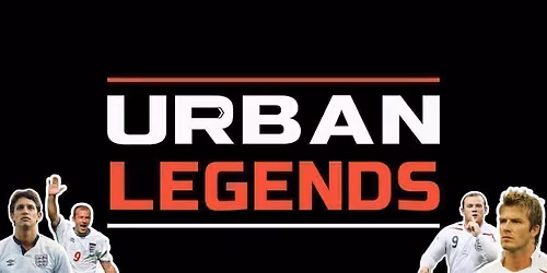 Urban Legends - England Afterparty