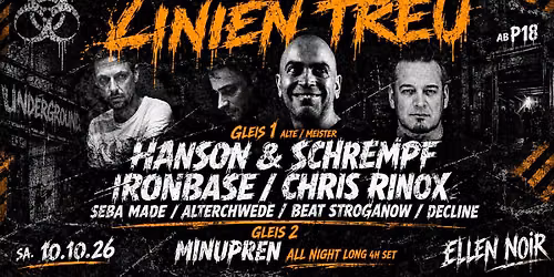 LINIEN TREU \/ 100% TECHNO \/ HANSON & SCHREMPF \/ IRON BASE \/ MINUPREN u.v.m