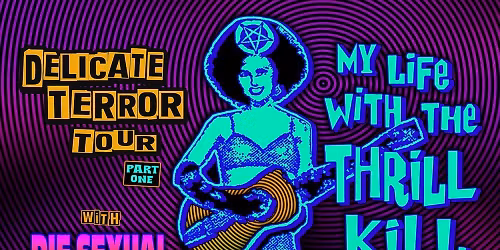 My Life with the Thrill K*ll Kult