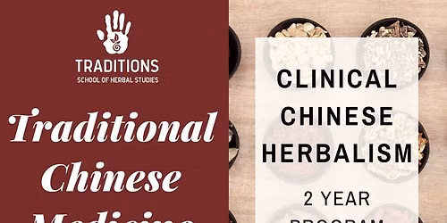 Clinical Chinese Herbalism, Class 1