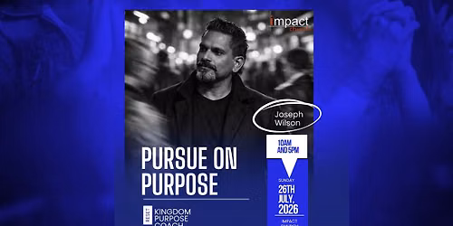 Pursue on Purpose