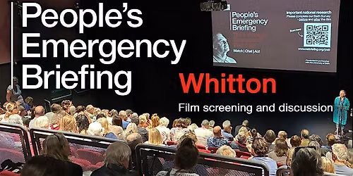 Whitton community film screening of the People's Emergency Briefing