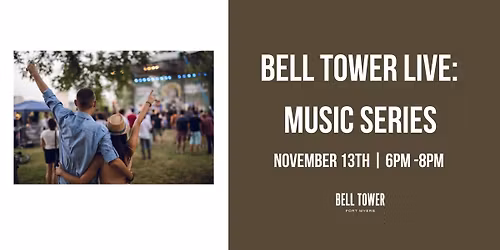 Bell Tower Live: Music Series