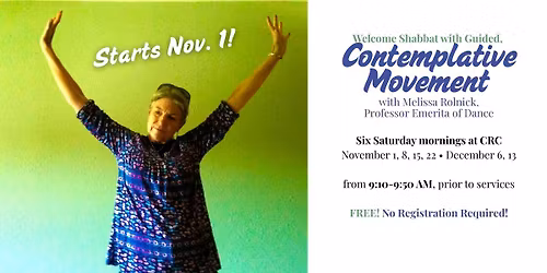 Shabbat Contemplative Movement