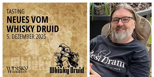 Tasting: Neues vom Whisky Druiden