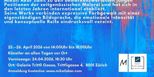 Vernissage The First Decade by Mikail Akar  in Z\u00fcrich 