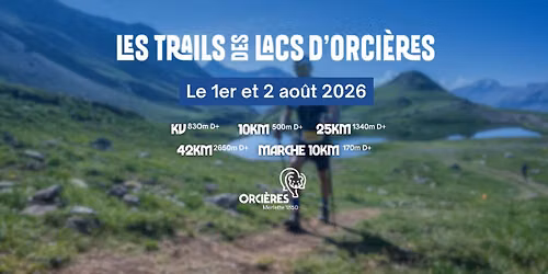 Trails des Lacs d'Orci\u00e8res 
