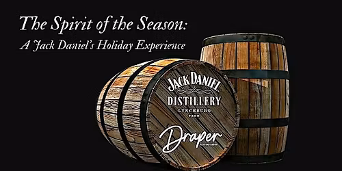 The Spirit of the Season: A Jack Daniel's Holiday Experience
